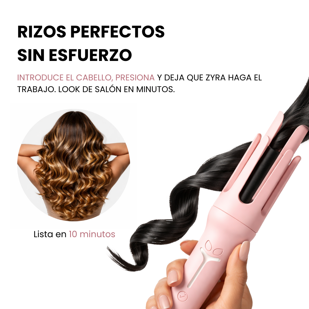 Zyra™ - Rizos perfectos en minutos. Sin esfuerzo.